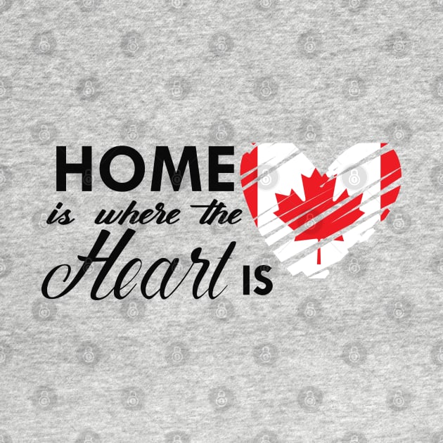 Canadian - Home is where the heart is by KC Happy Shop